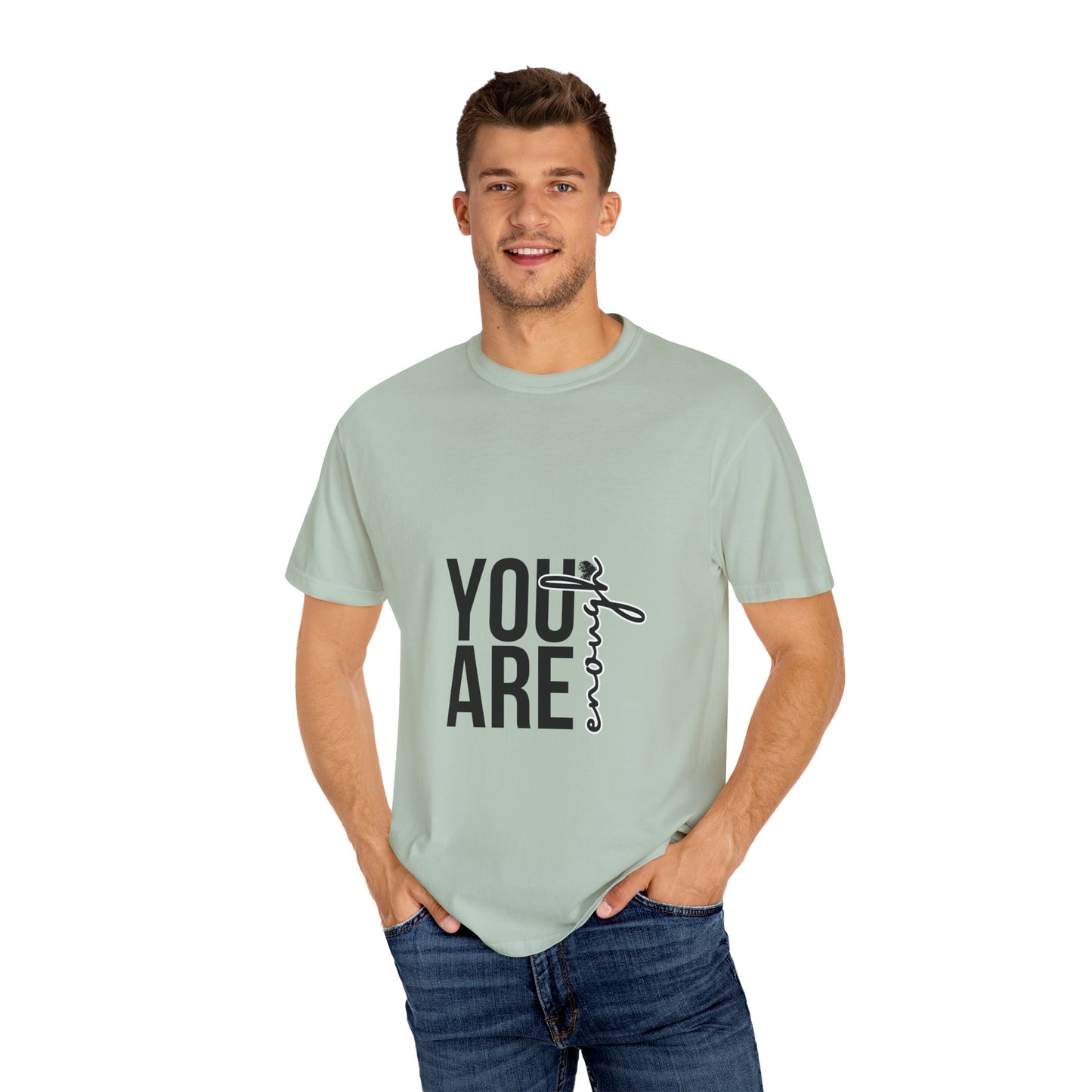 "You Are Enough" Tee