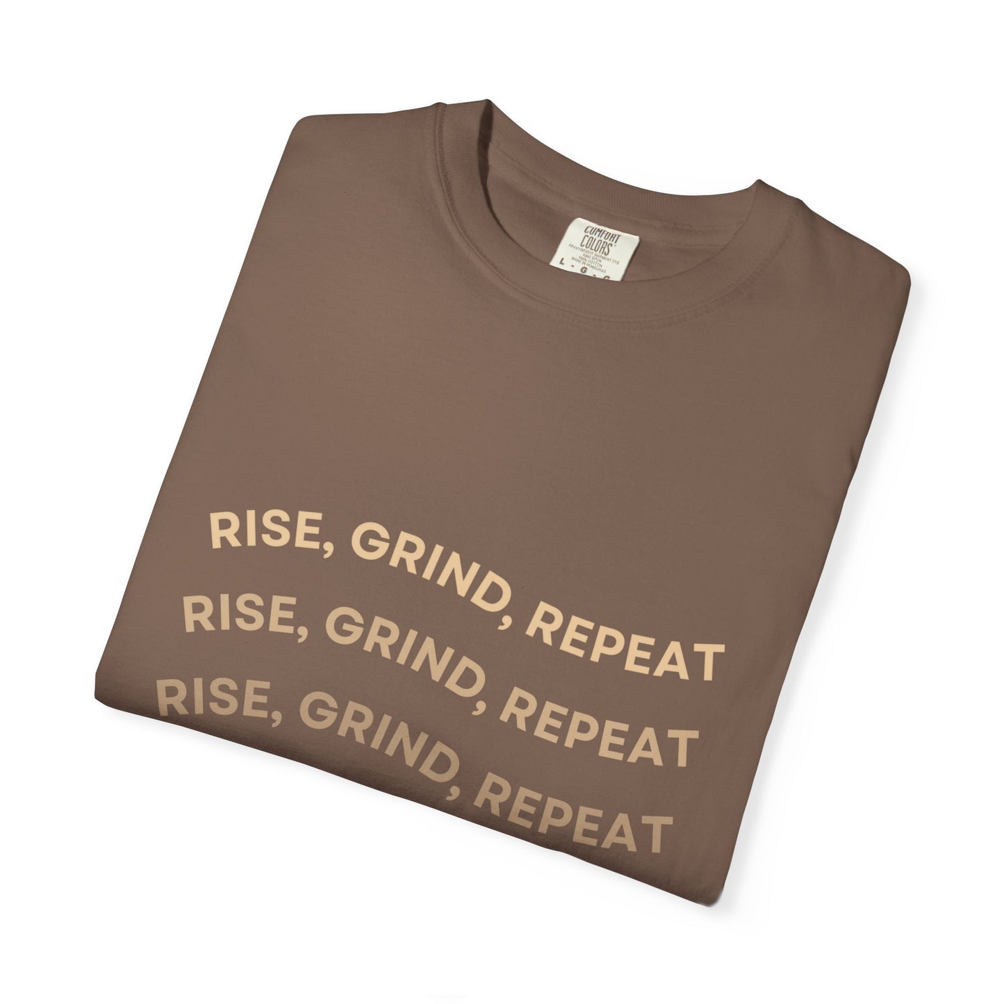 Rise,Grind,Repeat Tee