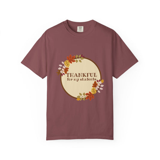 Thankful for My Students Tee