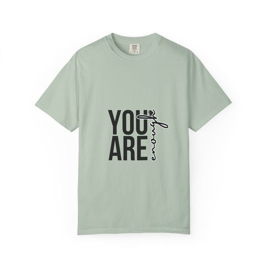 "You Are Enough" Tee